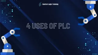 4 Uses of PLC