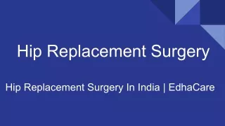 Hip Replacement Surgery In India | EdhaCare