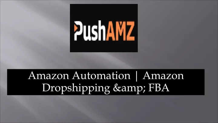 amazon automation amazon dropshipping amp fba