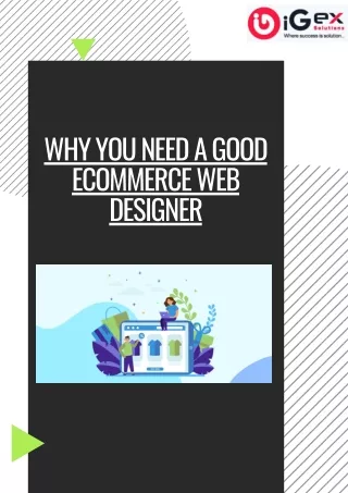 Why you need a good eCommerce web designer