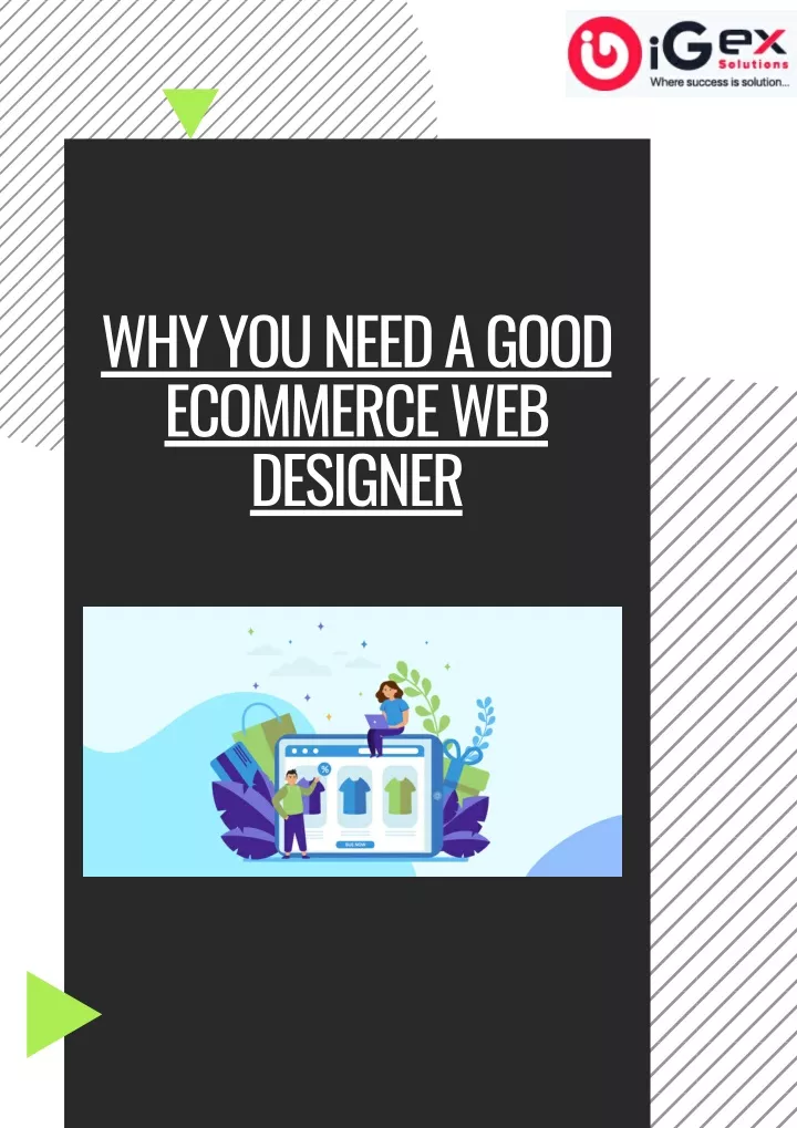 why you need a good ecommerce web designer