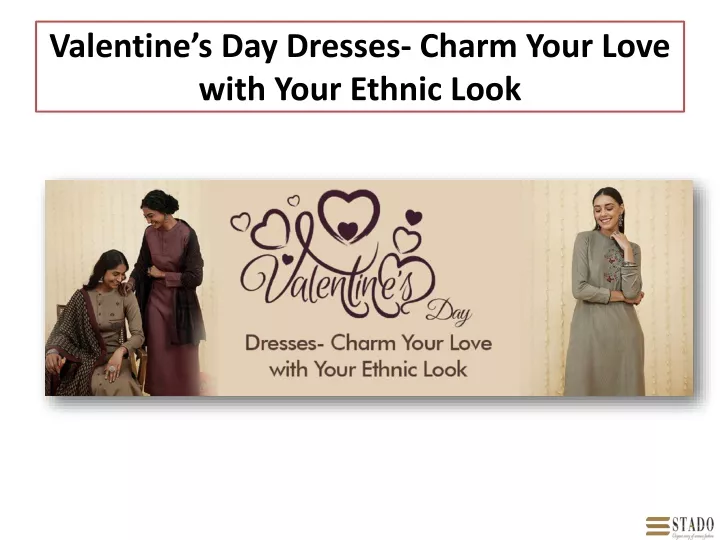 valentine s day dresses charm your love with your ethnic look