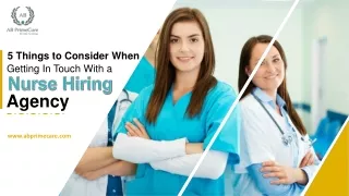 5 Things to Consider When Getting In Touch With a Nurse Hiring Agency
