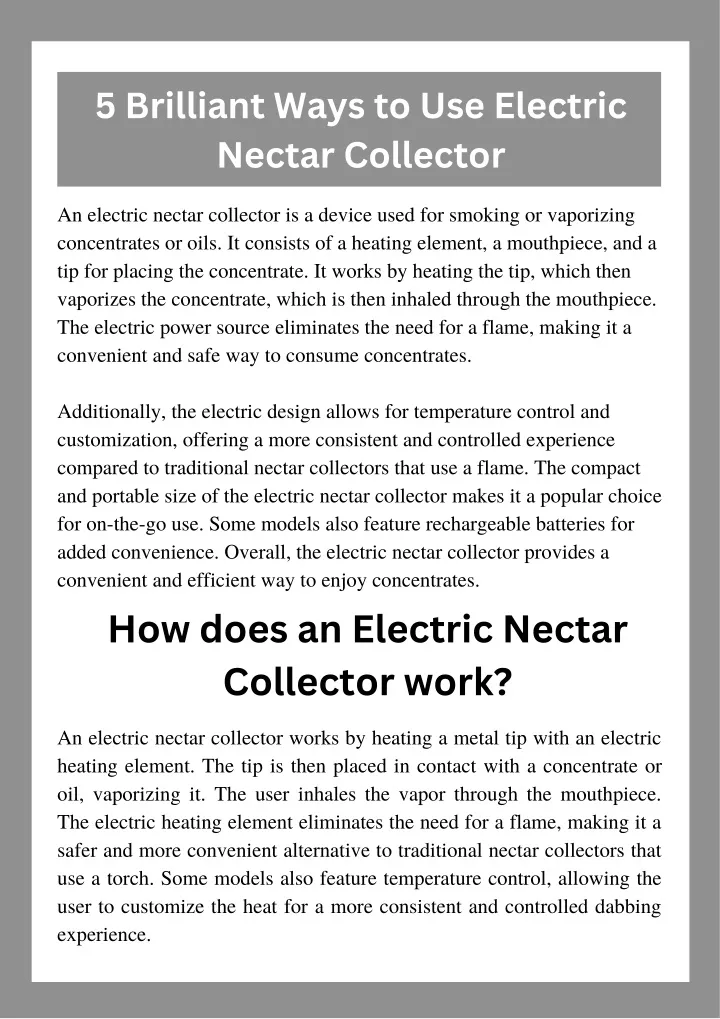 5 brilliant ways to use electric nectar collector