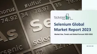 selenium global market report 2023