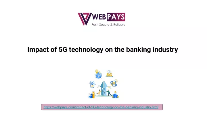 impact of 5g technology on the banking industry