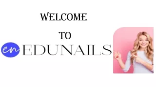 Learn Online Nail Courses With EDU Nails