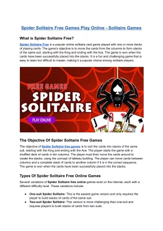 Spider Solitaire provides free online solitaire games.