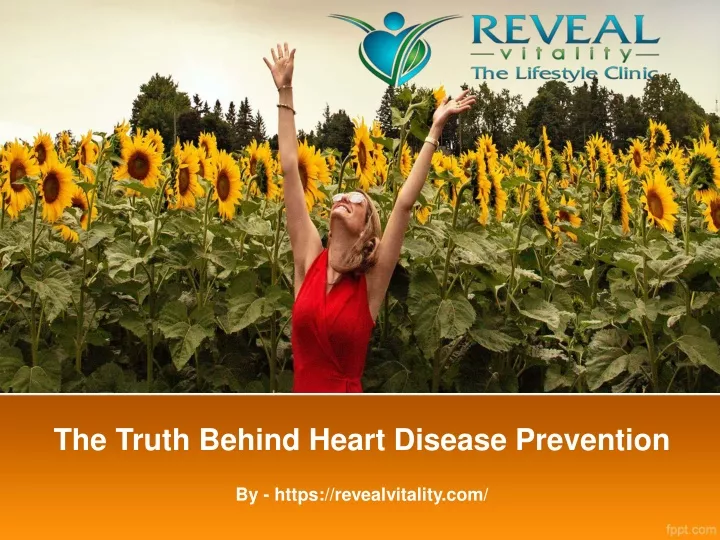 the truth behind heart disease prevention