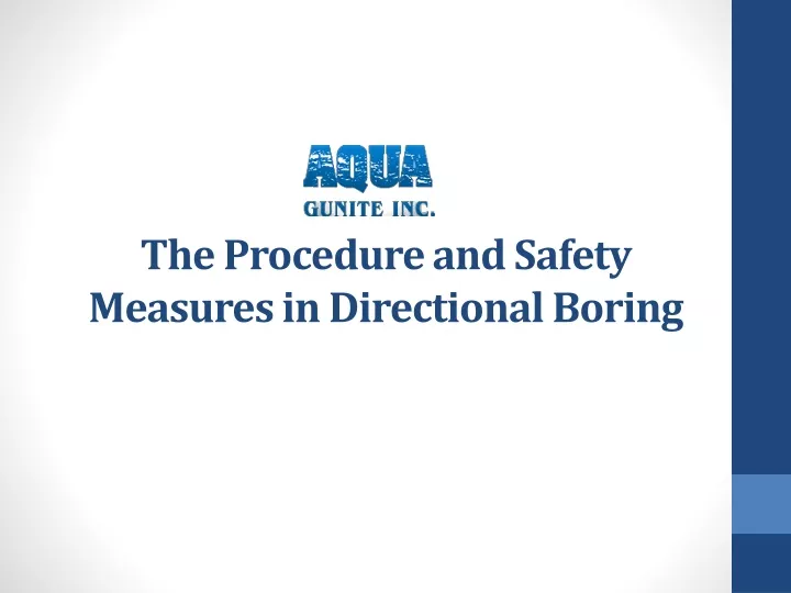 the procedure and safety measures in directional boring