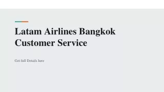 Latam Airlines Bangkok Customer Service