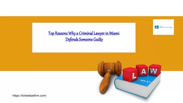 top reasons why a criminal lawyer in miami