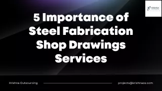 5 Importance of Steel Fabrication Shop Drawings Services