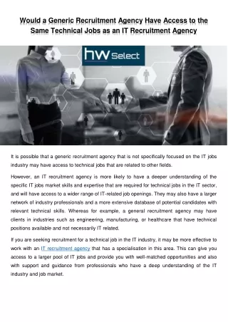 Would a Generic Recruitment Agency Have Access to the Same Technical Jobs as an