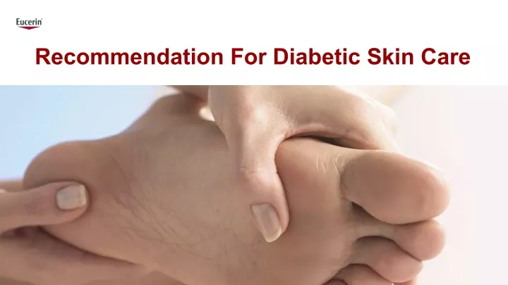 recommendation for diabetic skin care