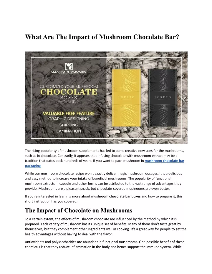 what are the impact of mushroom chocolate bar