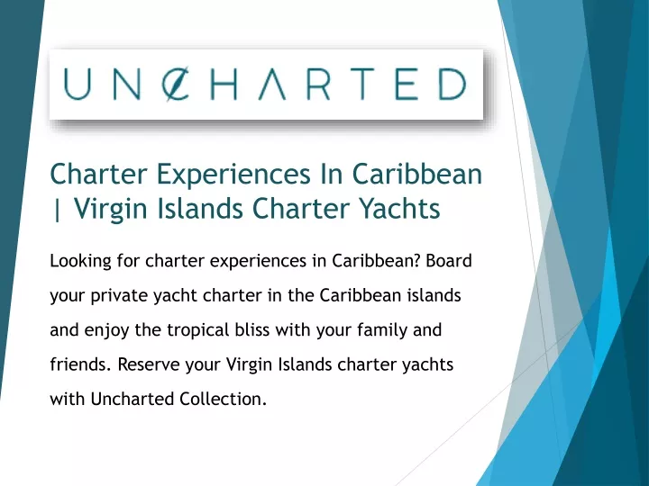 charter experiences in caribbean virgin islands charter yachts