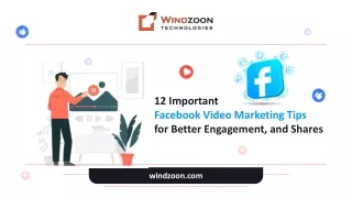 12 Important Facebook Video Marketing Tips for Better Engagement, and Shares
