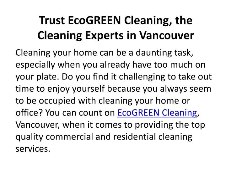 trust ecogreen cleaning the cleaning experts in vancouver