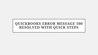 Easy steps to resolve Quickbooks error 500
