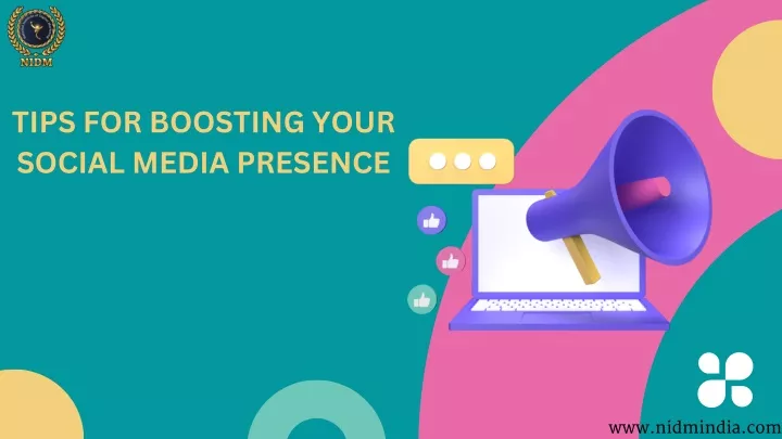 tips for boosting your social media presence