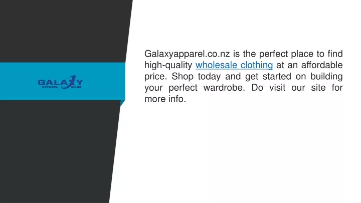 galaxyapparel co nz is the perfect place to find