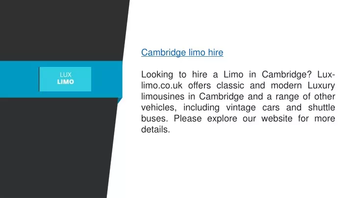 cambridge limo hire looking to hire a limo