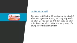 chơi tài xỉu tại vg99  Vg99.net