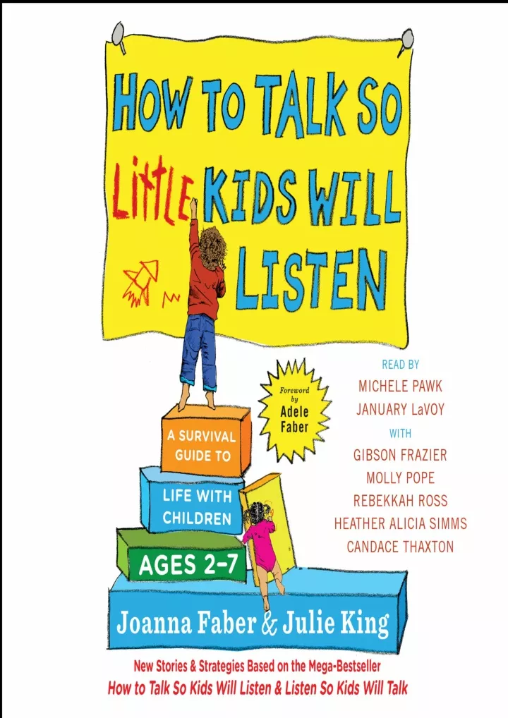 PPT - PDF DOWNLOAD How to Talk So Little Kids Will Listen: A Survival ...