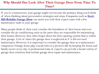 why should one look after their garage door from