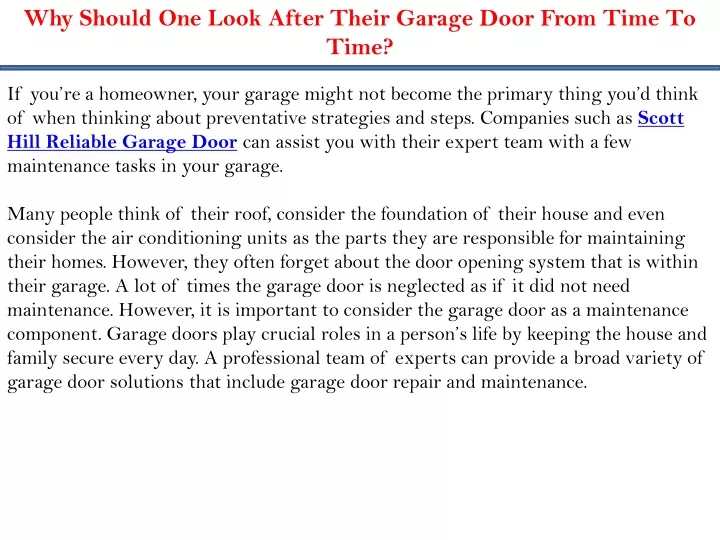 why should one look after their garage door from