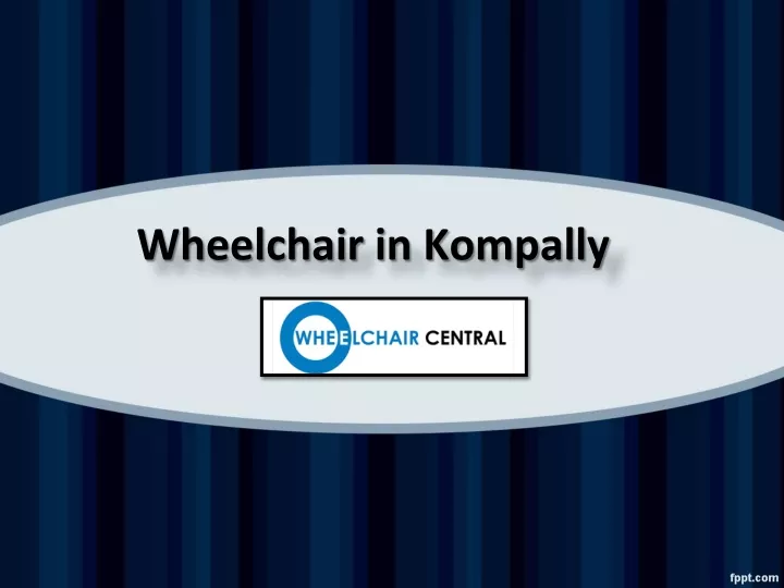wheelchair in kompally