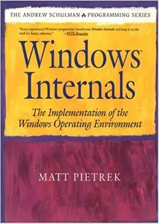 EBOOK Windows Internals The Implementation of the Windows Operating Environment
