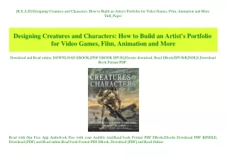[R.E.A.D] Designing Creatures and Characters How to Build an Artist's Portfolio for Video Games  Film  Animation and Mor