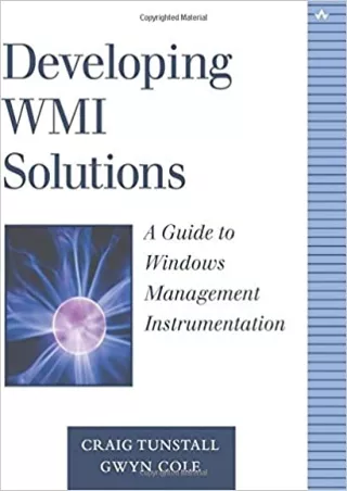EBOOK Developing WMI Solutions A Guide to Windows Management Instrumentation