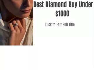 best diamond buy under 1000