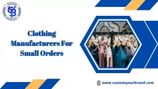 Clothing Manufacturers For Small Orders