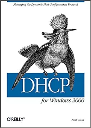 DOWNLOAD DHCP for Windows 2000 Managing the Dynamic Host Configuration Protocol
