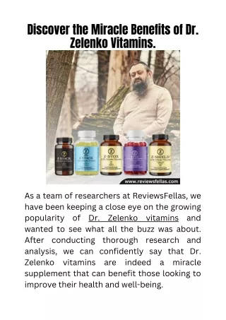 Discover the Miracle Benefits of Dr. Zelenko Vitamins.