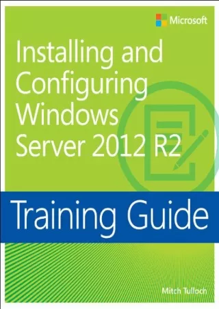 READ Training Guide Installing and Configuring Windows Server 2012 R2 MCSA