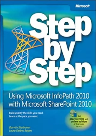READ Using Microsoft InfoPath 2010 with Microsoft SharePoint 2010 Step by Step