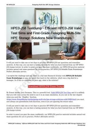 HPE0-J58 Testdump - Efficient HPE0-J58 Valid Test Sims and First-Grade Designing Multi-Site HPE Storage Solutions New Br