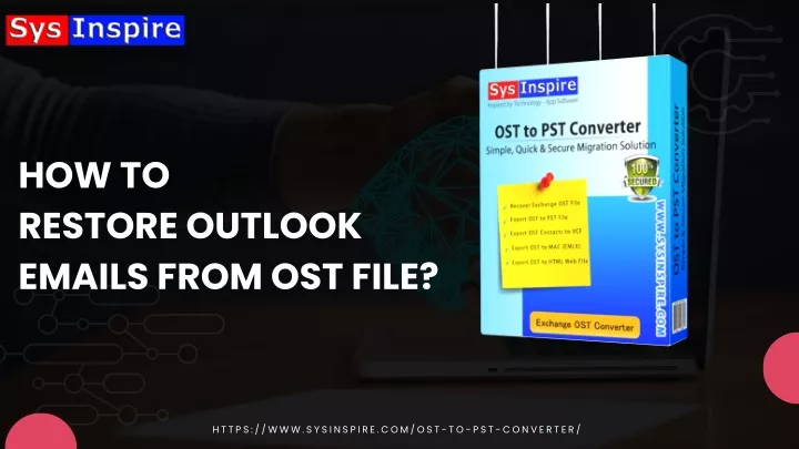 PPT - How To Restore Outlook Emails From OST File? PowerPoint ...