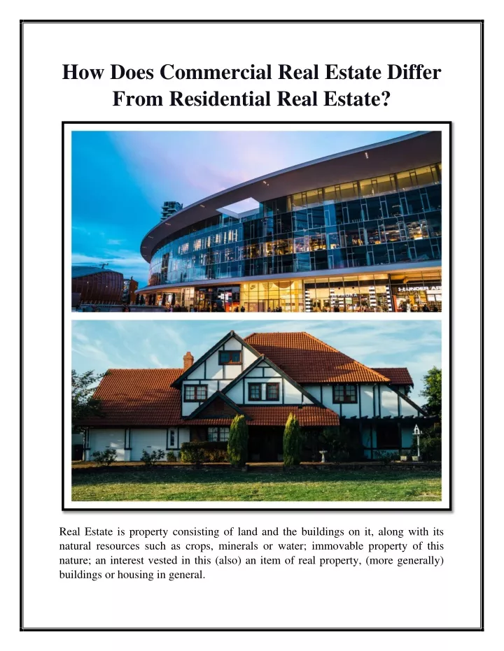 how does commercial real estate differ from