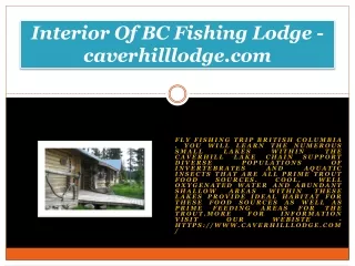 Interior Of BC Fishing Lodge - caverhilllodge.com