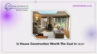 Is House Construction Worth The Cost in 2023