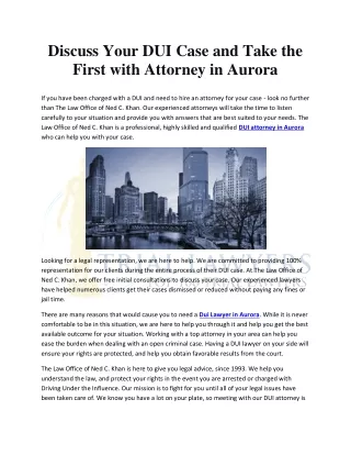 Discuss Your DUI Case and Take the First with Attorney in Aurora