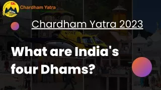 What are India's four Dhams?