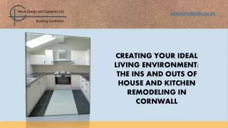 Creating Your Ideal Living Environment The Ins and Outs of House and Kitchen Remodeling in Cornwall