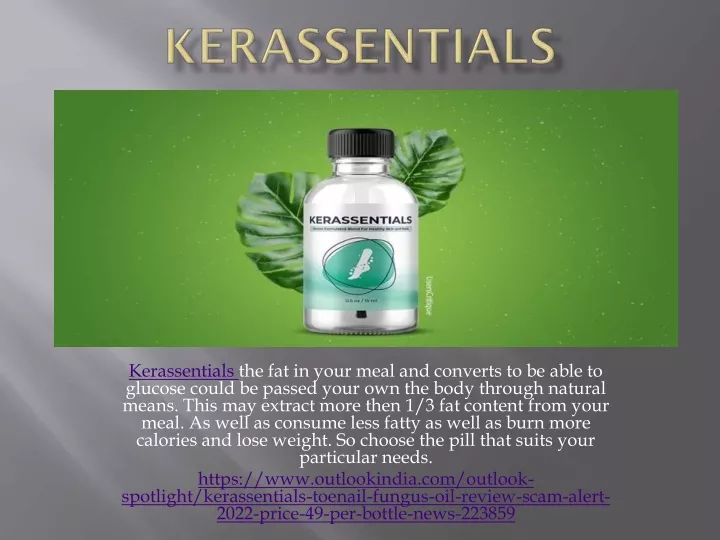 kerassentials the fat in your meal and converts